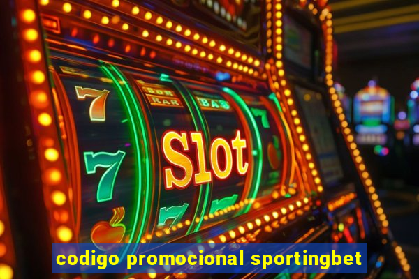 codigo promocional sportingbet